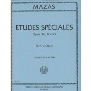 Mazas Jacques Fereol Etudes Speciales, Op. 36, Book 1 Violin solo by Ivan Galamain International